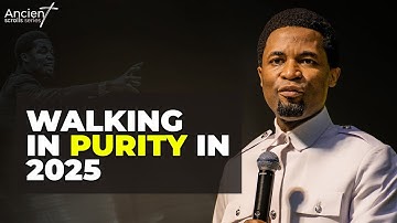 walking purity in 2025 | Apostle Michael Orokpo
