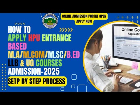 HPU PG/UG & B.ed Entrance Based Online Admission Portal Open|HPU PG ...