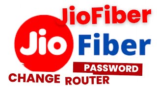 JIOFIBER WIFI Router Password Change and Router Management screenshot 5