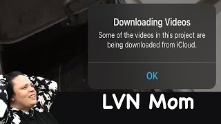 Error message: Downloading Videos on iMovie | I have the fix! | LVN Mom