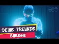 Deine freunde  energie offizielles musik.