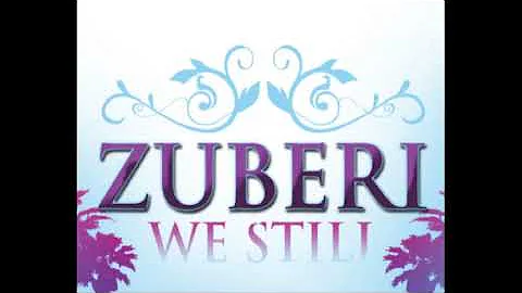 We Still   Zuberi mp3