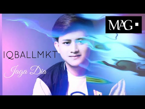 IQBALL MKT - JAGA DIA ( OFFICIAL MUSIC VIDEO )