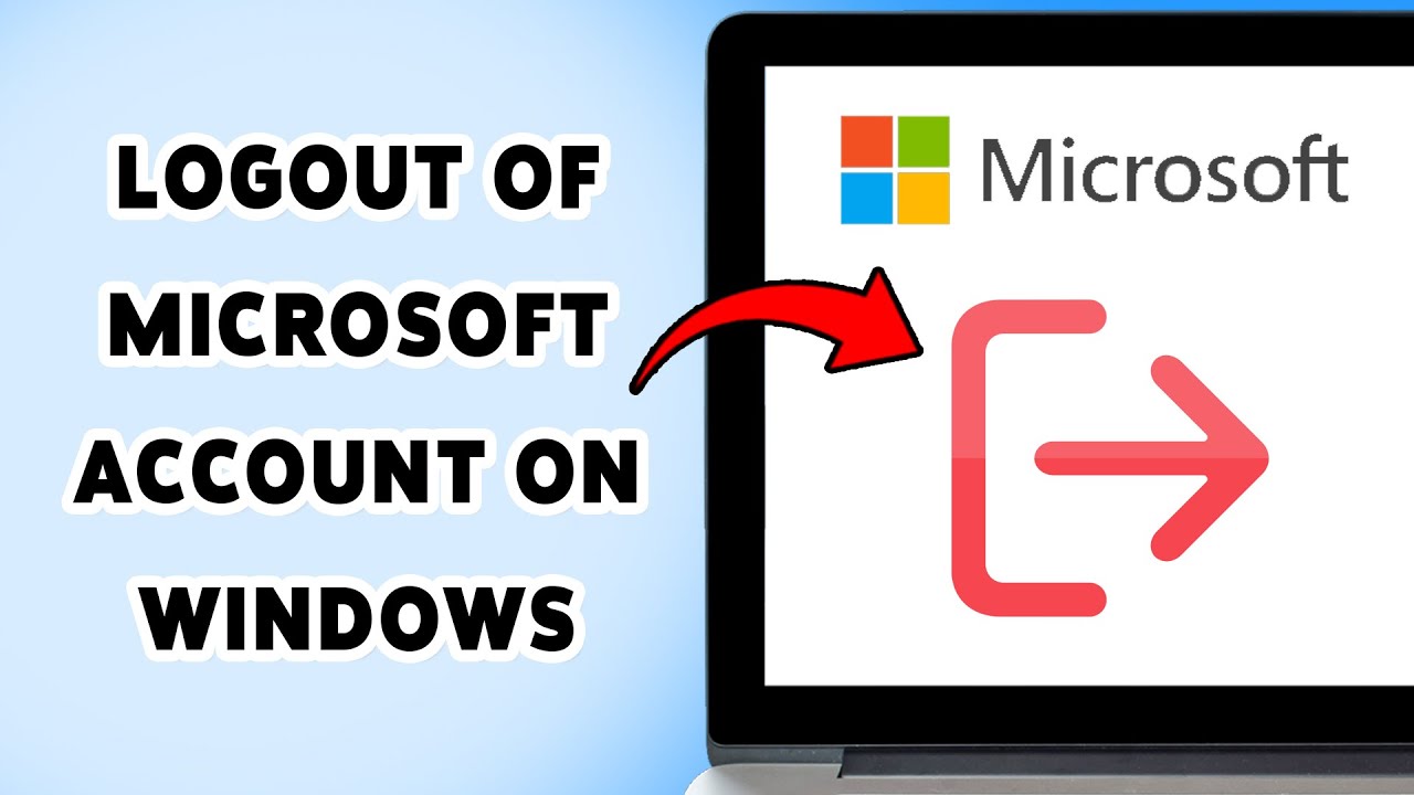 How To Logout Of Microsoft Account On Windows | Sign Out Of Microsoft ...