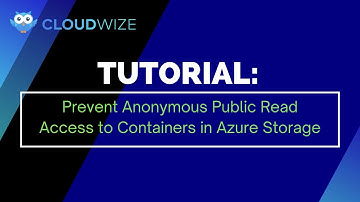 Prevent anonymous public read access to containers in Azure Storage