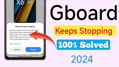 How to solve Gboard keeps stopping problem | Gboard Not working | google keyboard keep stopped
