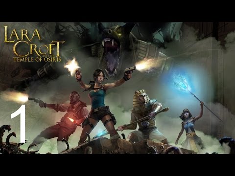 Lara Croft and the The Temple of Osiris Прохождение на русском Часть 1 Пролог