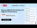 Zipchat AI x AppSumo LIVE #2 - Demo, Q&A & The Future of Agentic Commerce