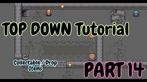 How to Tutorial - Construct 3 ( TOP Down RPG - Collectibles / Drop Items) - Part 14