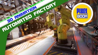 Automated Factory Environment 3D Animation PixelBoom