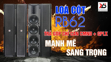 Loa cột column RB62 về với khách Thanh Hoá và TP Vinh
