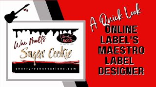 A Quick Look At Using Online Label's Maestro Label Designer