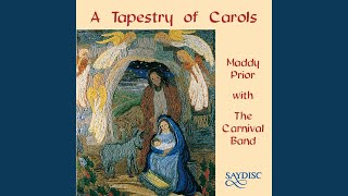 Video thumbnail of "Maddy Prior - The Coventry Carol"