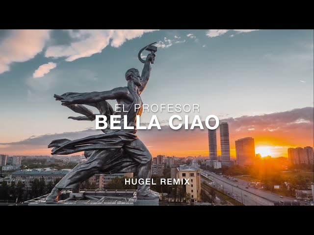 El Profesor - Bella Ciao (Hugel Remix) | 4K HDR