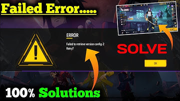 Free Fire Max Error Failed To Retrieve Version Config 2 Retry |FF Failed to retrieve version Problem