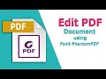 How to Edit a PDF Document using Foxit PhantomPDF