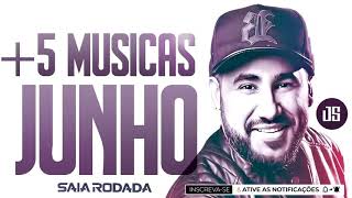 RAI SAIA RODADA- MÚSICAS NOVAS- REPERTÓRIO ATUALIZADO JUNHO 2020