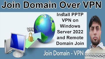 Join Domain over VPN