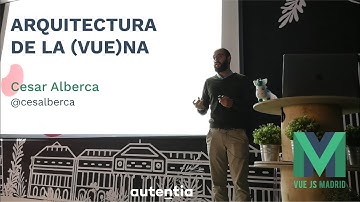 Arquitectura de la (Vue)na - César Alberca