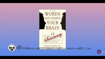 Words Can Change Your Brain | Andrew Newberg and Mark Robert Waldman | Book Summary | 3 | #Audiobook