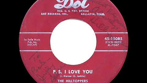 1953 HITS ARCHIVE: P.S. I Love You - Hilltoppers
