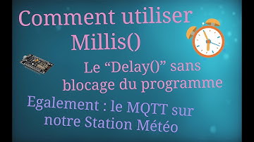 MQTT et fonction Millis()