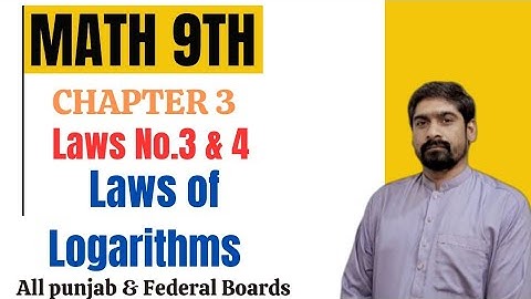Laws of Logarithm Math Class 9th | Class 9th Math Laws of Logarithm