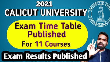Exam Time Table Published | Result Declared | Calicut University Latest Updates | Irshad Kottappuram