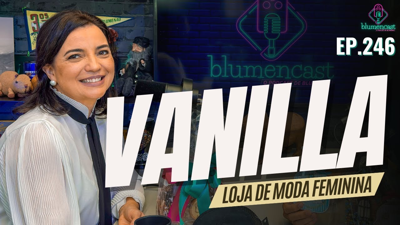 #246 - VANILLA [LOJA DE MODA FEMININA] - YouTube