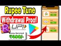Rupee Tune App Payment Proof 🤑🔥 Rupee Tune App Real Or Fake 💥💸 2026 New Earning App Today