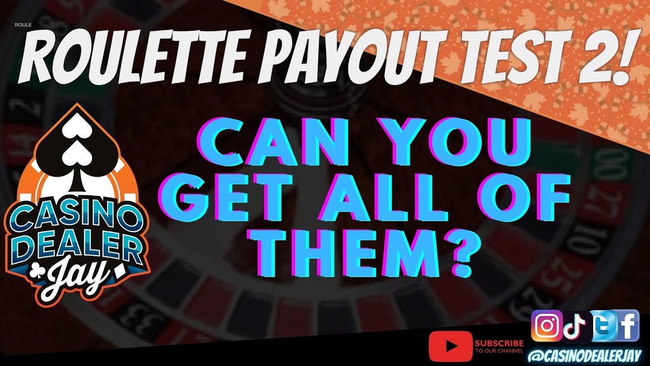 ROULETTE PAYOUT TEST 2! CAN YOU REMEMBER ALL IN ONE SHOT? No pausing or writing CASINO DEALER