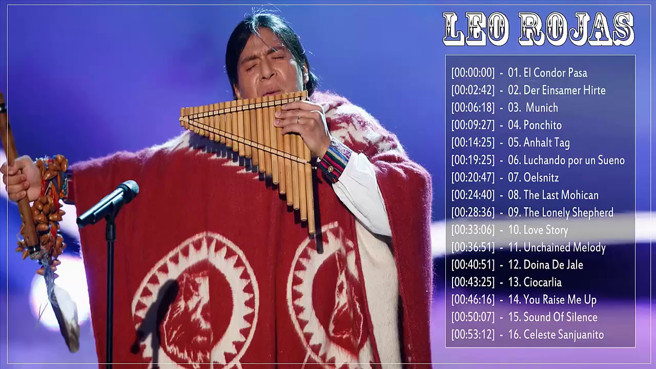 Leo Rojas Greatest Hits Live Full Album ღ Best Love Songs Pan flute Of