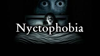 Phobia Music - Nyctophobia