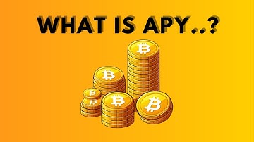 What is Annual Percentage Yield (APY) in Crypto?