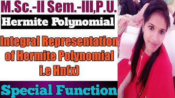 Integral Repersentation Of Hermite Polynomial l Special Function l Hermite Polynomial l Sheewali Gar