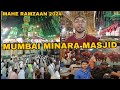Mohammed ali road mumbai 2024 iftari at minara masjid mahe ramzaan 2024 khanqaheauliyavlog ramadan