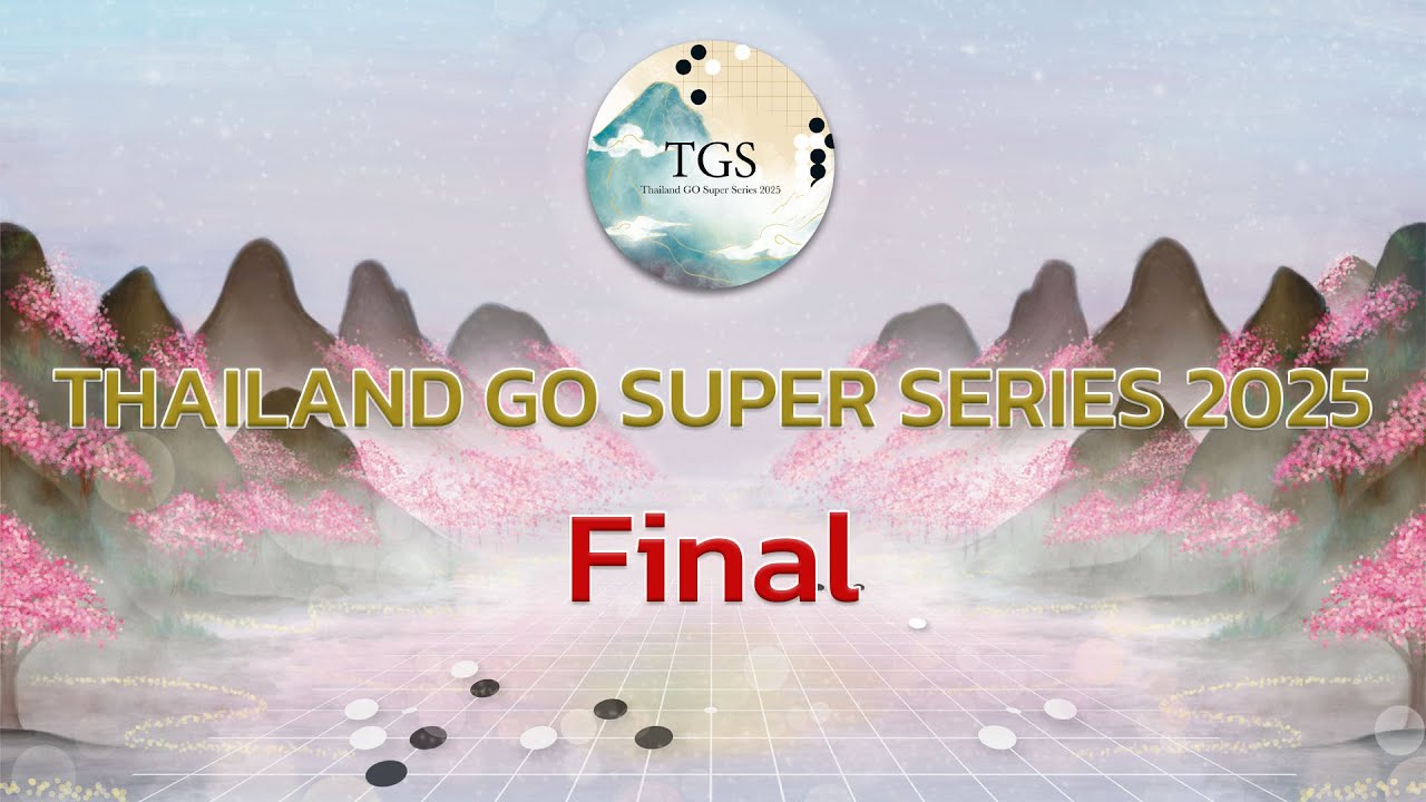 Thailand GO Super Series 2025 : Final
