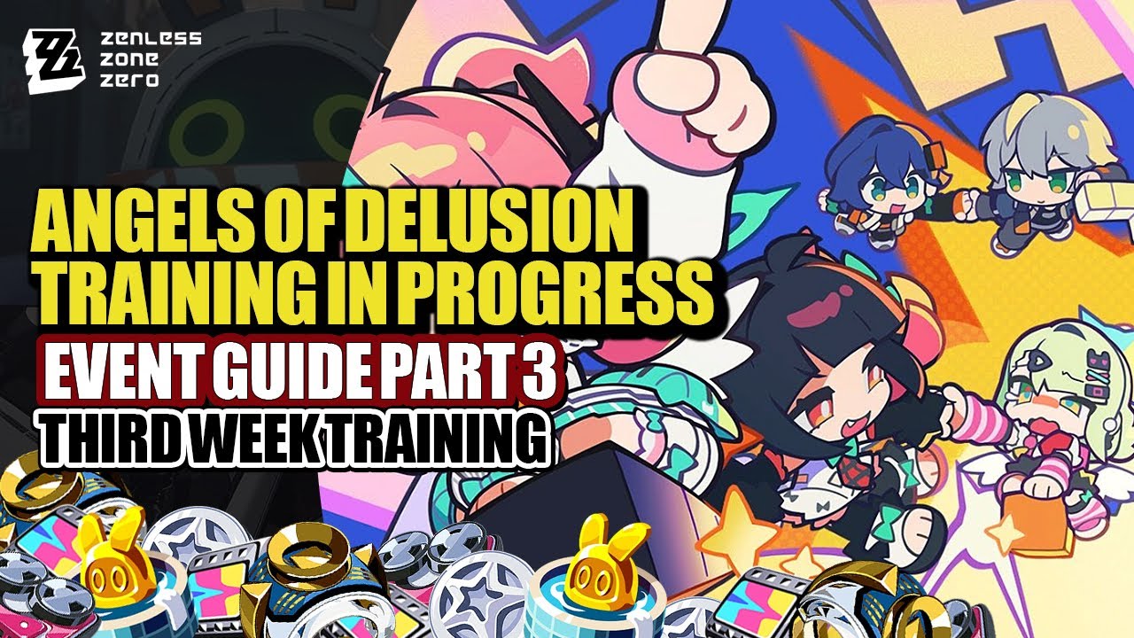 Angels Of Delusion Training In Progress Event Guide Day 3 | Week 3 Schedule | Zenless Zone Zero 2.5
