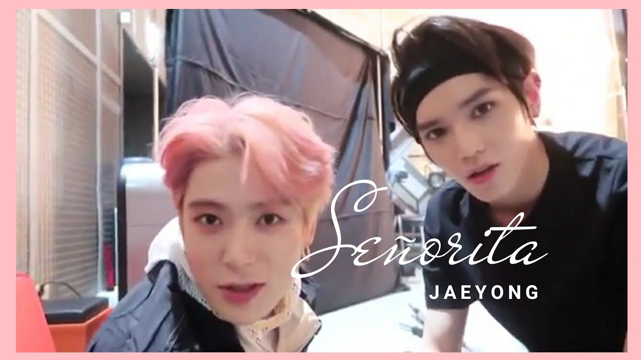 JaeYong — señorita