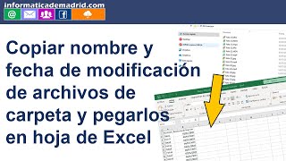 Copiar NOMBRE y FECHA DE MODIFICACIÓN de los archivos de carpeta y pegarlos en una hoja de Excel