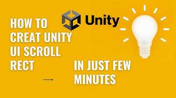 How to make Unity Scroll Rect | Unity UI Tutorial |Game Dev Race