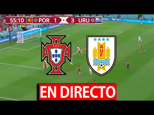 🔴PORTUGAL VS URUGUAY EN VIVO, MUNDIAL QATAR 2022 EN DIRECTO, FASE GRUPOS, GRUPO H