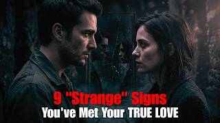 9 "Strange" Signs You've Met Your TRUE LOVE | Carl Jung