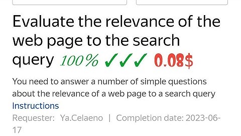 Evaluate the relevance of the web page to the search query 0.08$ Training 100%✓ Passed #TolokaYandex