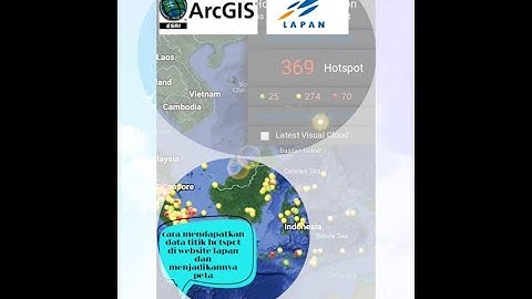Cara mendapatkan data titik hotspot di lapan dan menjadikannya peta