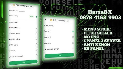 SC BOT WA CPANEL ADA 3 VERSI,STORE MENU, NO ENC 100%?