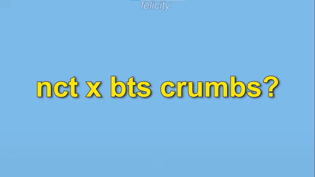 nct x bts crumbs 2020