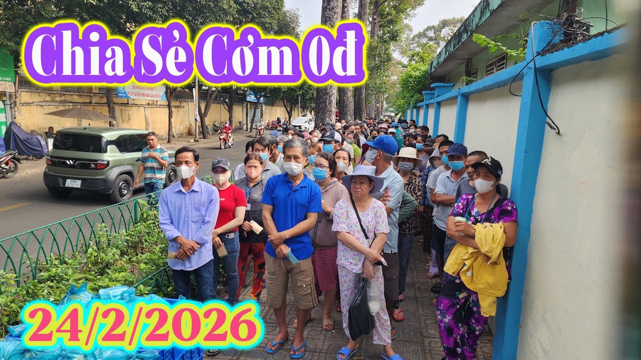 Chia Sẻ Cơm 0đ Ngày 24/2/2026.
