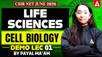 CSIR NET June 2026 | CSIR NET Life Science Cell Biology Classes | Demo #1 By Payal Mam