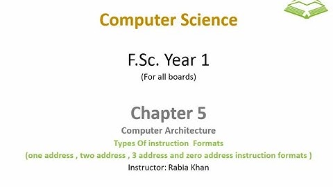 FSc Computer Science Book 1, CH 5, LEC 83: Types Of Instructions